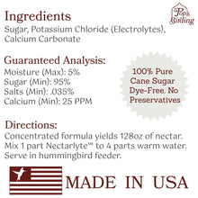 Load image into Gallery viewer, Nectarlyte hummingbird nectar powder concentrate ingredients label showing 100% pure cane sugar formula