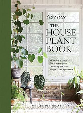 Terrain: The Houseplant Book