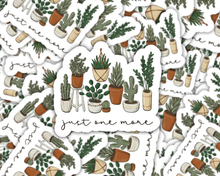 Load image into Gallery viewer, Plant lover sticker featuring various potted plants with 'just one more' text