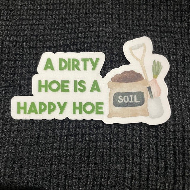Sticker Dirty Hoe, Happy Hoe