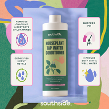 Load image into Gallery viewer, Southside Houseplant Tap Water Conditioner bottle with benefit callouts showing chlorine removal and pH buffering