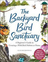 Load image into Gallery viewer, The Backyard Bird Sanctuary book cover featuring colorful illustrated birds and garden elements