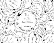 Load image into Gallery viewer, White scalloped sticker with floral border reading This Calls For All The Swears