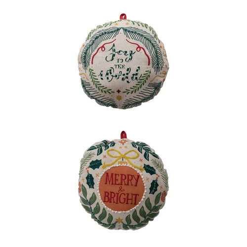Ornament Shaped Pillow with Embroidery, Saying & Velvet Loop, 2 Styles